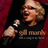 Gill Manly/With A Song In My Heart[AKD328]