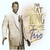 Nat King Cole Trio, The