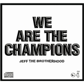 We Are The Champions