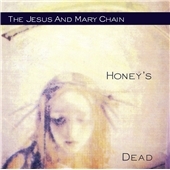 Honey's Dead : Expanded Edition ［2CD+DVD］