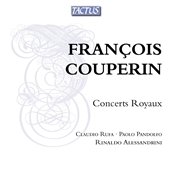 F.Couperin: Concerts Royaux
