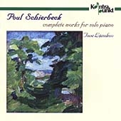 Schierbeck: Complete works for Solo Piano / Lonskov