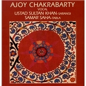 AJOY CHAKRABARTY,USTAD SULTAN KHAN