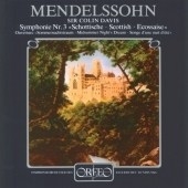 Mendelssohn: Symphony No.3 "Scottish", A Midsummer Night's Dream Overture