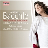 Wie Melodien zieht es mir: Brahms - Selected Songs Wie Melodien zieht es mir: Brahms - Selected Songs