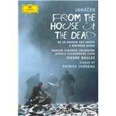 Janacek: From the House of the Dead / Pierre Boulez, Mahler Chamber Orchestra, Olaf Bar, etc