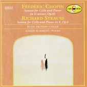 Chopin/Strauss: Cello Sonatas