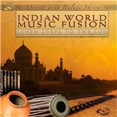 Indian World Music Fusion: Seven Steps To The Sun Indian World Music Fusion: Seven Steps To The Sun