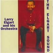 Larry Elgart and His Orchestra Larry Elgart and His Orchestra