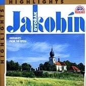 Dvorak: Jakobin Highlights / Pinkas, Pribyl, Machotkova, etc Dvorak: Jakobin Highlights / Pinkas, Pribyl, Machotkova, etc