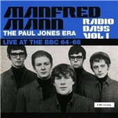 Manfred Mann/Radio Days Vol.1 The Paul Jones Era, Live At The BBC 64-66[RADCD1]