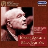 Bartok; Beethoven; Debussy: Violin and Piano Works