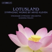A.Kleven: Symfonisk Fantasi Op.15, The Sleeping Forest Op.9, Lotusland Op.5, etc / Susanna Malkki, Stavanger SO A.Kleven: Symfonisk Fantasi Op.15, The Sleeping Forest Op.9, Lotusland Op.5, etc / Susanna Malkki, Stavanger SO