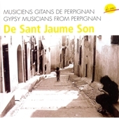 De Sant Jaume Som (Les Gitans De Perpignan)