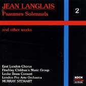 Langlais: Vol 2 - Sacred Choral Music / Stewart, et al