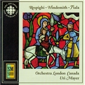 Respighi: Church Windows; Hindemith: Mathis thr Painter; Fiala: The Kurrlek Suite Respighi: Church Windows; Hindemith: Mathis thr Painter; Fiala: The Kurrlek Suite