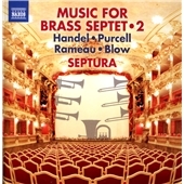 セプトゥーラ/Music for Brass Septet Vol.2 - Handel, Purcell, Rameau, Blow[8573386]