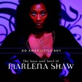 Go Away Little Boy (The Sass & Soul Of Marlena Shaw)
