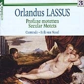 Lassus: Secular Motets / Erik Van Nevel, Currende Lassus: Secular Motets / Erik Van Nevel, Currende
