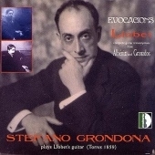 Evocacions - Miguel Llobet: Guitar Transcriptions / Grondona Evocacions - Miguel Llobet: Guitar Transcriptions / Grondona