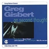 Greg Gisbert Sextet/On Second Thought[CRC1116]