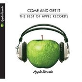 Come And Get It : The Best Of Apple Records Come And Get It : The Best Of Apple Records