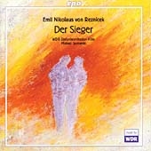 Reznicek: Der Sieger / Jurowski, Cologne Radio SO