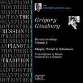 Grigory Ginzburg - His Early Recordings Vol.2 - The Goldenweiser School