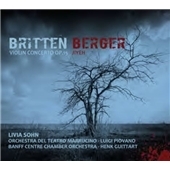 Britten: Violin Concerto Op.15; Berger: Jiyeh Britten: Violin Concerto Op.15; Berger: Jiyeh
