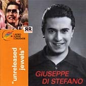 Giuseppe Di Stefano - Unreleased Jewels