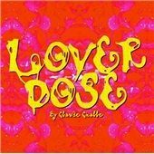 Lover-dose (Mixed By Claude Challe)