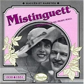 Mistinguett 1920-1931 Mistinguett 1920-1931