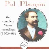 Pol Plancon - The Complete Victor Recordings