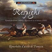 Respighi: String Quartets Respighi: String Quartets