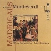 Monteverdi: Madrigals / Peter Neumann, Koelner Kammerchor