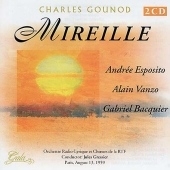 Gounod: Mireille Gounod: Mireille