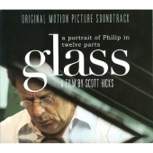 Philip Glass : A Portrait Of Philip In Twelve Parts - A Film By Scott Hicks