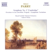 Parry: Symphony no 2, etc / Penny, Royal Scottish Symphony