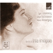 The Art of Irina Arkhipova - Tchaikovsky, Rachmaninov, Mussorgsky