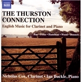 Thurston Connection - English Music for Clarinet & Piano