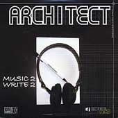 Architect/Music 2 Write 2 [PA]