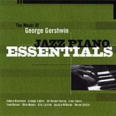 Jazz Piano Essentials - The Music Of George Gershwin