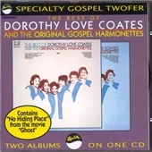 Dorothy Love Coates & The Original Gospel Harmonettes Vol.1 & 2