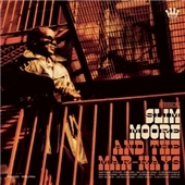 Slim Moore And The Mar-Kays