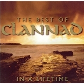 In A Lifetime (The Best Of Clannad/2CD Set)