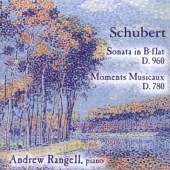 Schubert: Sonata in B flat, D. 960; Moments Musicaux, D. 780