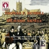 T.Dunhill: Symphony Op.48; R.Arnell: Lord Byron -A Symphonic Portrait Op.67 (2006-07) / Martin Yates(cond), Royal Scottish National Orchestra