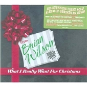 Brian Wilson/What I Really Want For Christmas