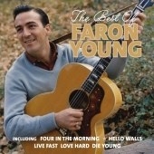 Faron Young/Best Of Faron Young, The