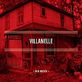 Villanelle Villanelle